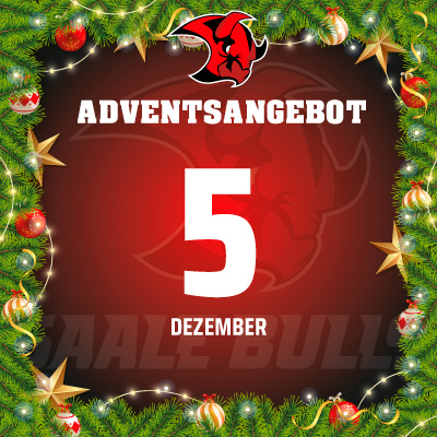 Adventsangebot am 05.12.2025 im Saale Bulls Onlineshop